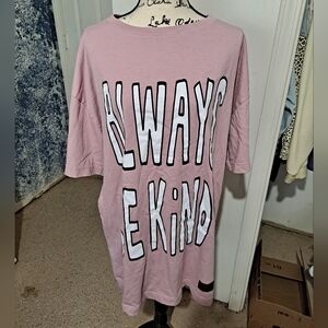 "Always Be Kind" Graphic Tshirt Dress